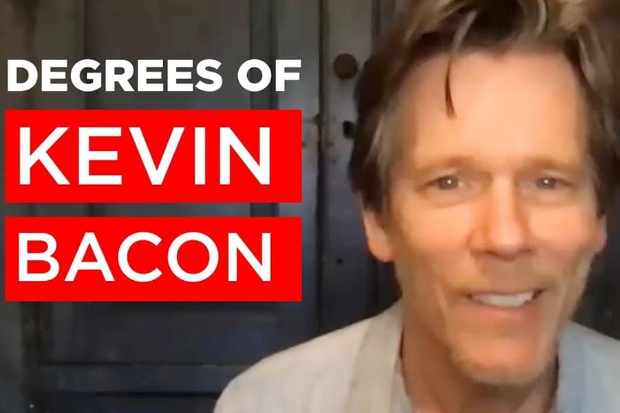 Six Degrees of Kevin Bacon
