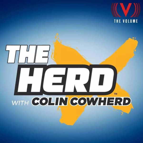 The Herd With Colin Cowherd Podcast