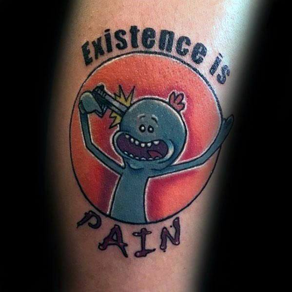 Amazing Mens Existence Is Pain Mr Meeseeks Tattoo Designs