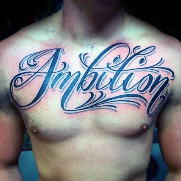 30 Ambition Tattoo Design Ideas For Men - Word Ink Ideas