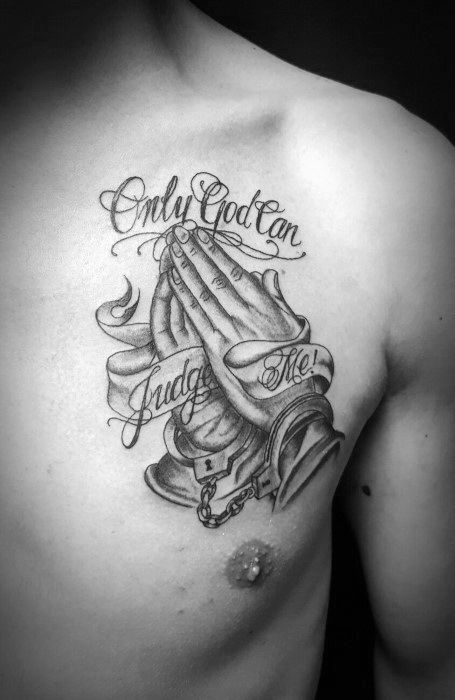 cool only god can judge me praying hands tattoo on chest for guys