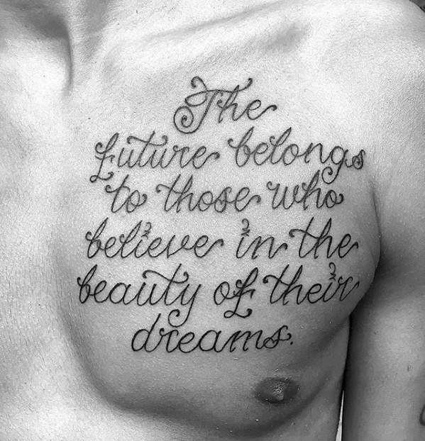 Cursive Script Dreams Chest Quote Tattoos For Men