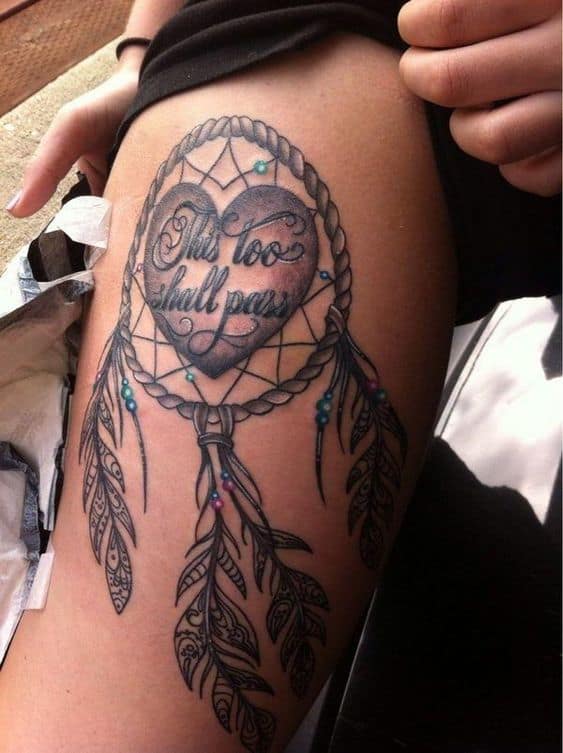 Dream Catcher This Too Shall Pass Tattoo