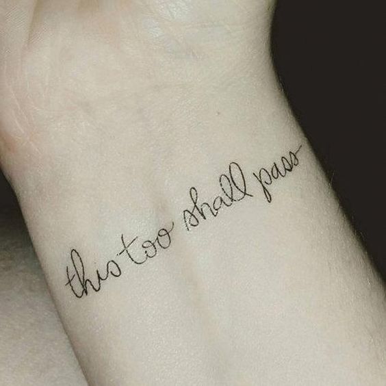 Hand Letter This Too Shall Pass Tattoo