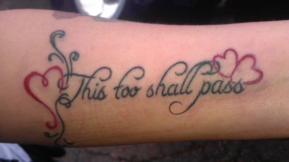 Heart This Too Shall Pass Tattoo