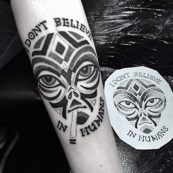 I Dont Believe In Humans Alienmensdotwork Mens Tribal Arm Tattoo