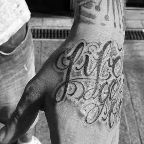 Life Goes On Tattoos For Gentlemen On Hand