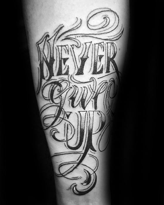 Tattoo never give up