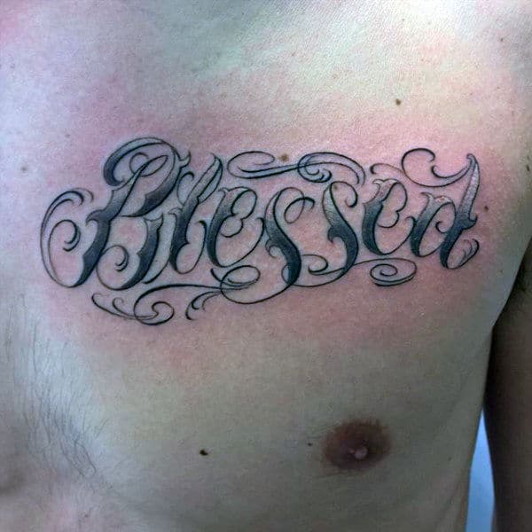Male Upper Chest Blessed Tattoo Designs