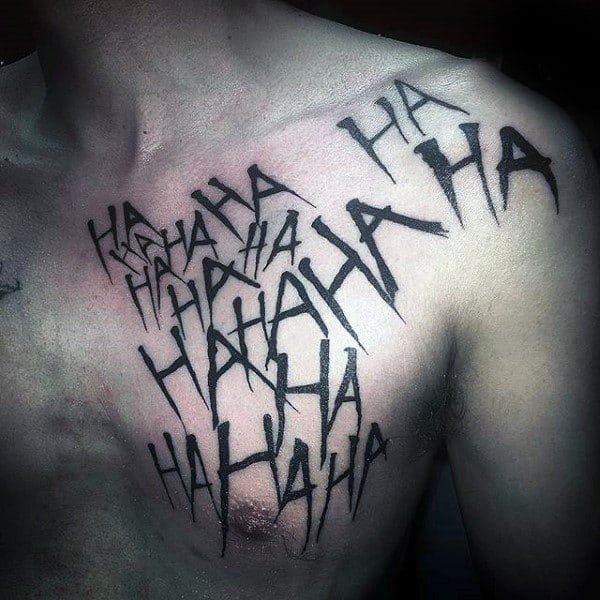 Mens Joker Laugh Black Ink Ha Letters Upper Chest Tattoos