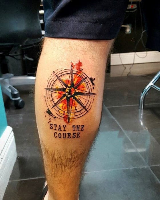 Mens Watercolor Compass Stay The Course Back Of Leg Calf Tattoo