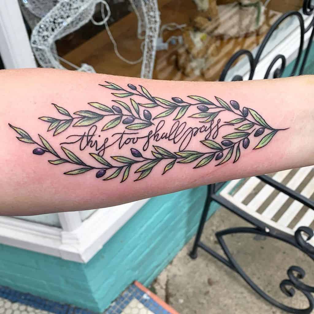 Olive Branch This Too Shall Pass Tattoo