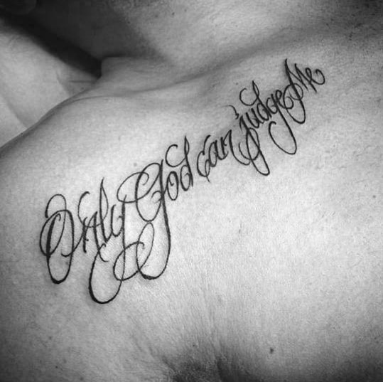 only god can judge me collar bone tattoo for men