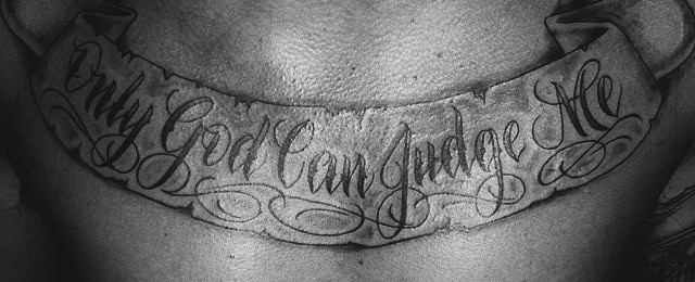 61 Only God Can Judge Me Tattoo Designs for Men
