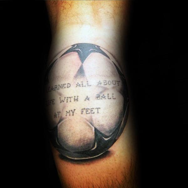 Quote Soccerball Guys Arm Tattoo Ideas