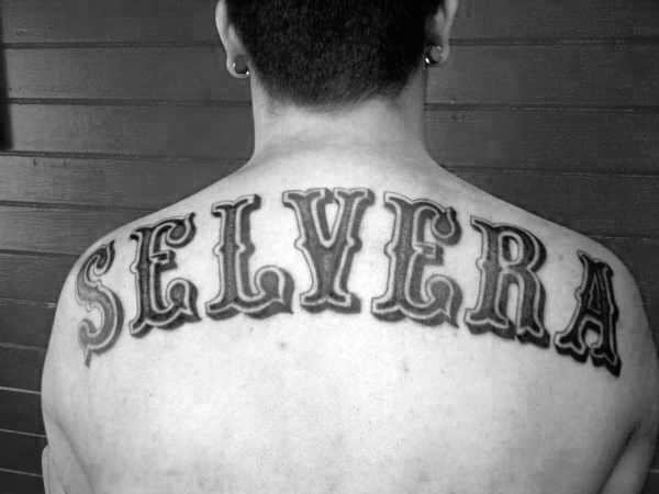 Selvera Last Name Old School Font Mens Upper Back Tattoo