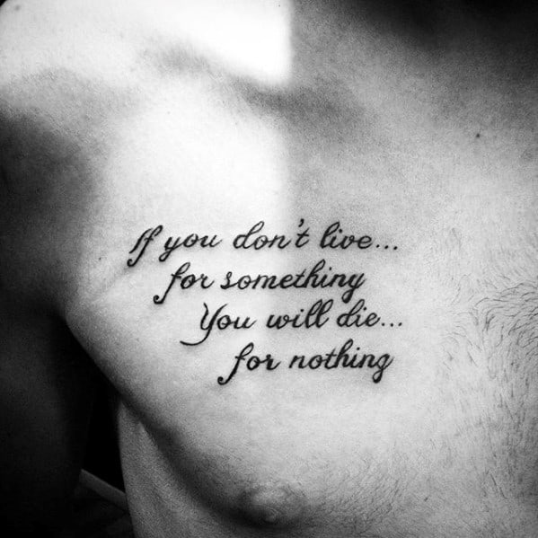 Small Simple Mens Chest Quote Tattoo Designs